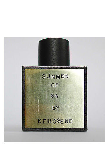 SUMMER OF 84 - KEROSENE