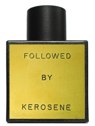 FOLLOWED - KEROSENE